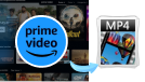 How to Download Amazon Prime Videos to MP4