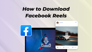 How to Download Facebook Reels