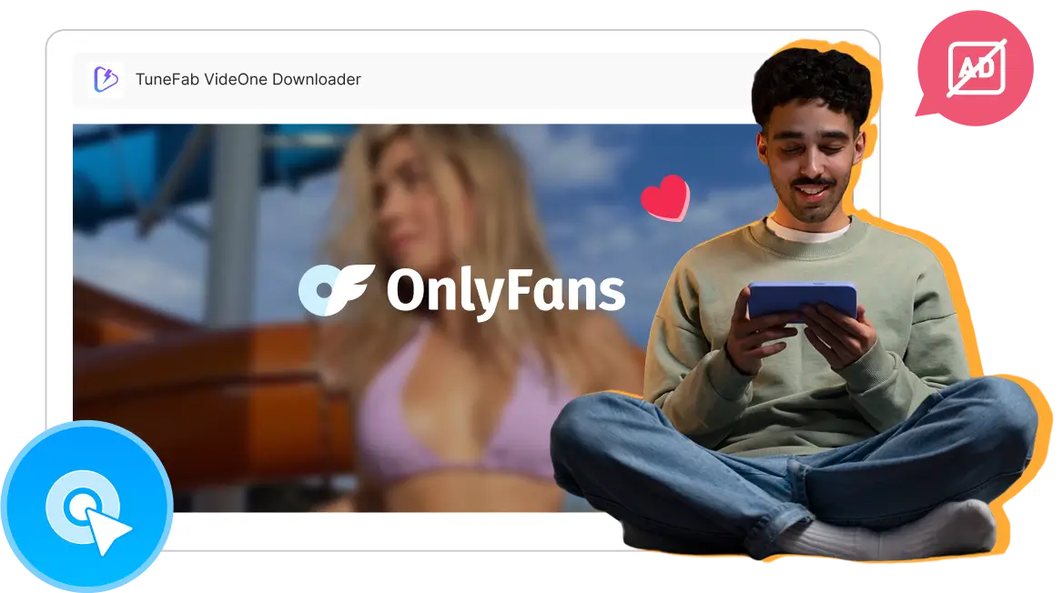 Download OnlyFans Videos Without Ads