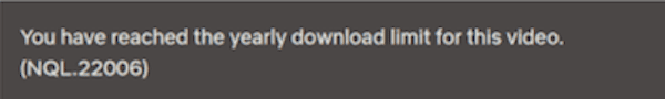Netflix Download Yearly Limit