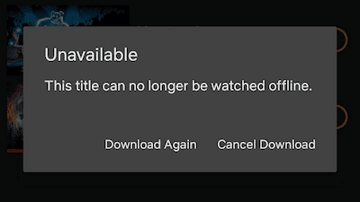 Netflix Shows This Title Can No Longer Be Watched Offline